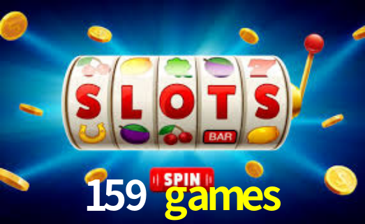 159 games,159 games bet